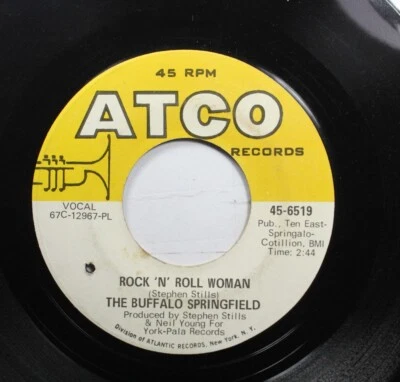 Hear! Rock Neil Young 45 Buffalo Springfield - Rock N Roll Woman / A Childs Clai - Image 1 of 2