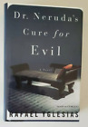 Dr. Neruda's Cure for Evil by Rafael Yglesias Psychological Fiction Large Book