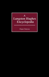A Langston Hughes Encyclopedia by Hans Ostrom (English) Hardcover Book - Picture 1 of 1