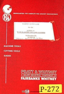 Pratt & Whitney Model C, Tape O Matic Drilling Machine, Parts Manual Year (1963) - Picture 1 of 4