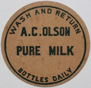 Vintage milk bottle cap A C OLSON Pure Milk Wash and Return Bottles Daily unused - Picture 1 of 2