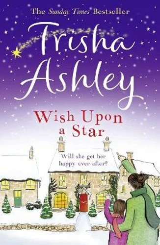 Wish Upon a Star by Trisha Ashley Paperback Book
