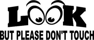 MIRA pero por favor no toques calcomanía antigua exhibición coche bicicleta casco clásico ojos - Imagen 1 de 1