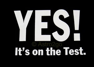 YES! IT'S ON THE TEST--Teacher Classroom School Education Life T shirt M-XL NEW! - Picture 1 of 2