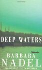 Deep Waters (Inspector Ikmen Mystery 4),Barbara Nadel