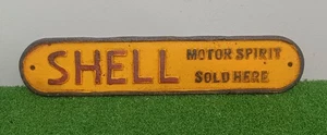 Vintage Shell Motor Spirit Sold Here Cast Iron Advertising Sign - Picture 1 of 3