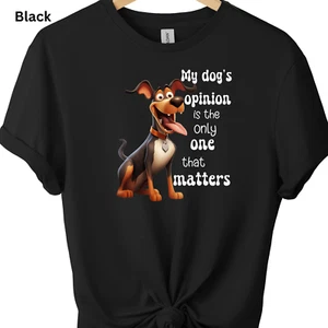 Funny Dog Graphic T-Shirt, Sarcastic Tee for Men/Women, Humorous Dog Lover Shirt - Picture 1 of 23