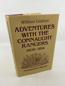 Grattan Adventures w/ the Connaught Rangers 1809-14 Napoleonic Wars Peninsula HC - Picture 1 of 10