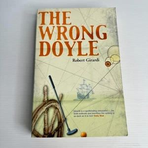 The Wrong Doyle by Robert Girardi Historical Fiction, Adventure - Paperback Book - Picture 1 of 6
