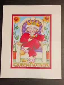Mary Engelbreit Matted Print 8x10 THE QUEEN MOTHER Mothers Day - Picture 1 of 17