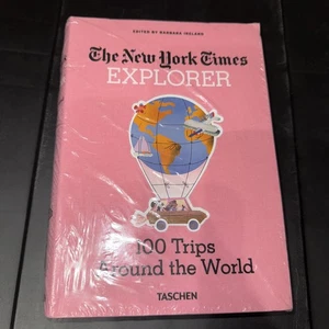 New York Times Explorer. 100 Dream Trips Around the World by Barbara Ireland... - Picture 1 of 2