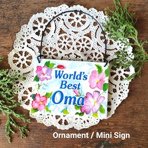 Ornament Gift Mini Sign Worlds Best OMA All Family Members NEW Grandparent Love - Picture 1 of 3
