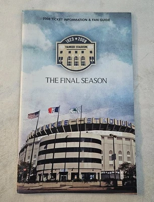 2008 New York Yankees последний сезон на стадион Yankee информация о билетах и руководство для болельщиков - Изображение 1 из 4