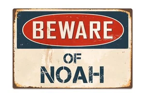 Beware Of Noah 8 "x 12" Vintage Aluminum Retro Metal Sign VS563 - Picture 1 of 1