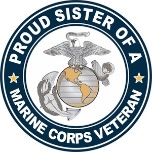 Proud Sister of a US Marine Veteran 5.5" Sticker 'Officially Licensed' - Picture 1 of 1