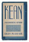 PLAYFAIR, GILES Kean 1939 First Edition Hardcover
