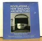 Revelations of New England Architecture par Curt Bruce & Jill Grossman 1975 HB/DJ