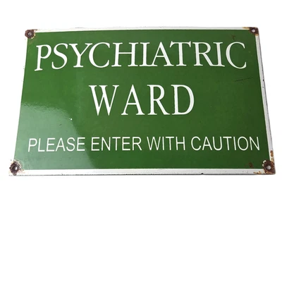 Винтажный фарфоровый знак Psychiatric Ward - предупреждающий знак предостережения для газового насоса - Изображение 1 из 4