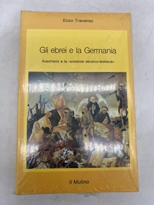 ENZO TRAVERSO - GLI EBREI E LA GERMANIA - IL MULINO - Foto 1 di 4