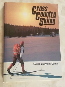 Ronald Crawford-Currie~CROSS COUNTRY SKIING 1ST Edition Hardcover (UK)/DJ - Picture 1 of 4