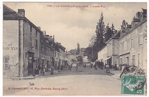 CPA 71 La chapelle -sous-Dun Grande rue animée - Bild 1 von 1