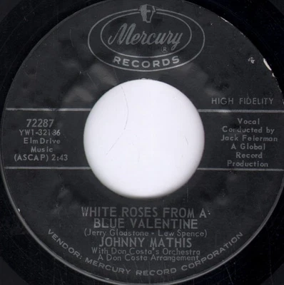 Johnny Mathis White Roses From A Blue Valentine 7" vinyl UK Mercury 1964 72287 - Image 1 of 2