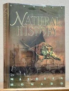 Maureen Howard / NATURAL HISTORY A Novel 1st Edition 1992 - Foto 1 di 1