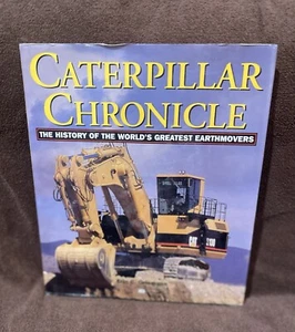 Pre Owned Caterpillar Chronicle Hardcover Book The History Of The World’s… - Picture 1 of 5