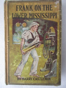 Frank on the Lower Mississippi by Harry Castlemon 1868 HC - Picture 1 of 12