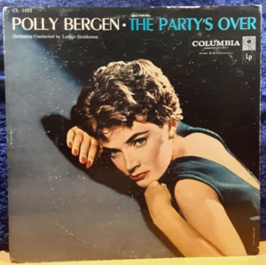 "The Party's Over"; Polly Bergen; Columbia; CL 1031; 1957; VG+ - Picture 1 of 4