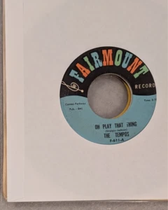 The Tempos Oh Play That Thing / Monkey Doo Fairmount 611 1963 VG+ R&B 45 - Imagen 1 de 2