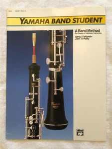 Yamaha Band Student For Oboe Book 2 Sheet Music Oboe Instruction Feldstein O'Rei - Picture 1 of 1