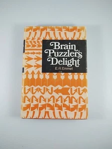 Brain Puzzler's Delight - Math Puzzles - Hardcover, 1975 - E.R. Emmet - Picture 1 of 3