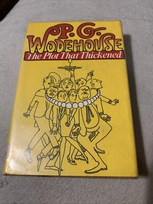 The Plot That Thickened By P.G. Wodehouse 1973 First Edition HC/DJ - Image 1 of 4