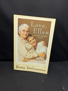 Love, Ellen : A Mother/Daughter Journey by Betty DeGeneres (Paperback) - Picture 1 of 1