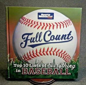 Full Count Top 10 Lists of Everything in Baseball Sports Illustrated for Kids - Picture 1 of 6