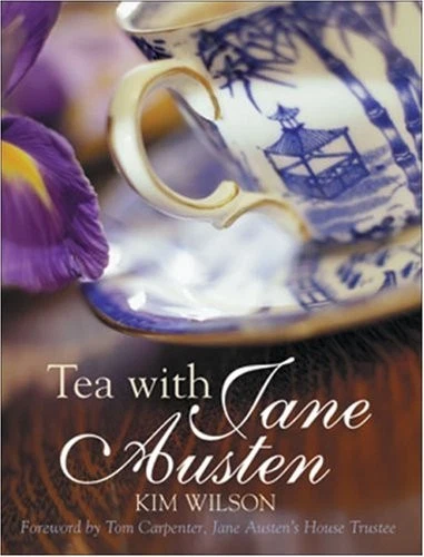 Tea with Jane Austen By Kim Wilson - Image 1 of 1