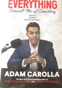SIGNED ADAM CAROLLA EVERYTHING REMINDS ME OF SOMETHING ADVICE ANSWERS Hb Dj 1ST - Picture 1 of 6