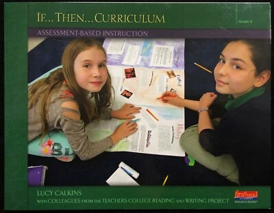 5th Grade - Lucy Calkins - IF...THEN...ASSESSMENT BASED INSTRUCTION  (2013) - Image 1 of 4