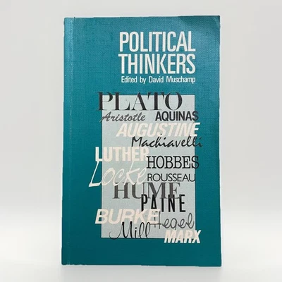 Political Thinkers Edited by David Muschamp Paperback philosophy government - Image 1 of 4