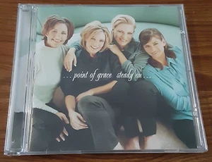 Point of Grace CD Steady On 1998 God Jesus saving grace contemporary christian - Picture 1 of 5