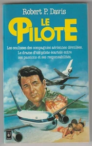 Le Pilote Robert P. Davis - Picture 1 of 1