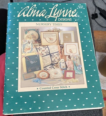 Vtg Rare Alma Lynne Designs NURSERY TIMES Cross Stitch 1986 Bk ALX-55 - Image 1 of 4