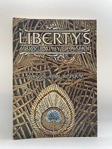 Liberty's Biography of a Shop Alison Adburgham - Imagen 1 de 1