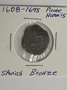 Moneda Nummis Bronce Española Era Pirata Nuevo Mundo 1608-1695 dC Alto Grado - Imagen 1 de 5