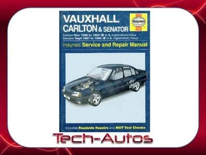 Haynes Vauxhall Carlton & Senator (1986-1994) Repair Manual  1469 - Picture 1 of 1