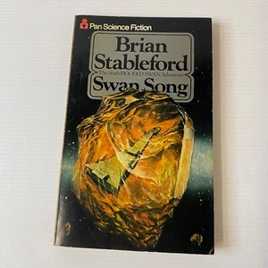 Swan Song by Brian Stableford 1978 Vintage Pan 1st Science Fiction Paperback - Picture 1 of 10