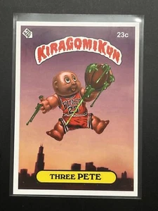 KiragomiKun Michael Jordan Parody Garbage Pail Kids THREE PETE 23c 229/400 AUTO - Picture 1 of 2