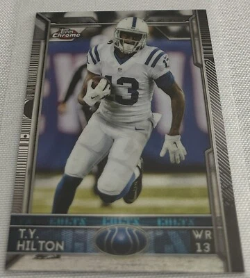 2015 Topps Chrome Football T.Y. Hilton Indianapolis Colts Mini Refractor #43 - Image 1 of 2