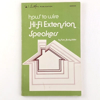 How To Wire Hi-Fi Extension Speakers, 1974 Vintage Home Audio Handbook 20935 - Image 1 of 4